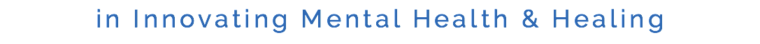 in Innovating Mental Health & Healing